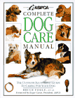 ASPCA Complete Dog Care Manual